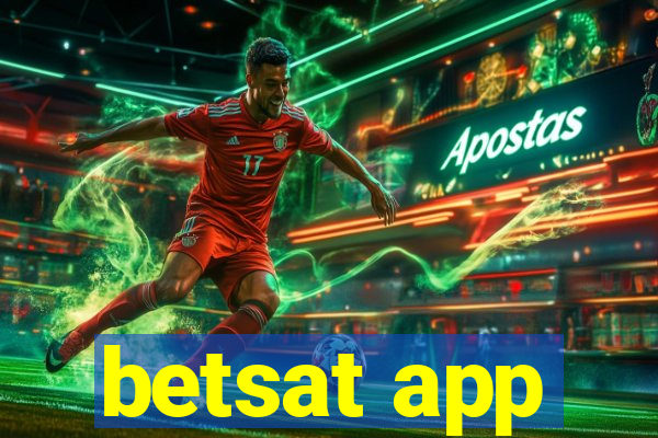 betsat app